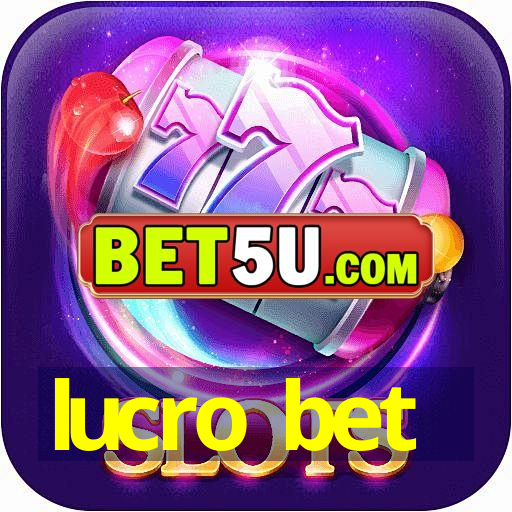 lucro bet